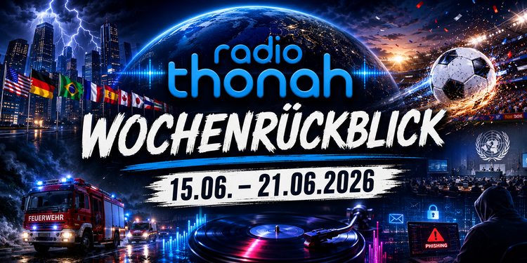 Der große XXL-Wochenrückblick: Politik, Weltgeschehen, die WM & Musik (15.06. – 21.06.2026)